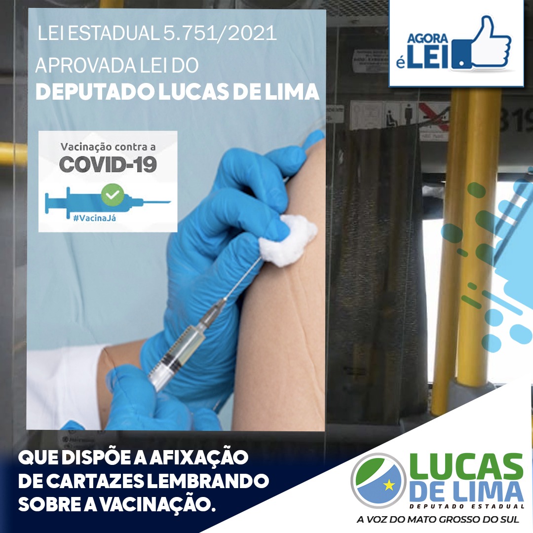 Aprovada Lei do deputado Lucas de Lima que obriga a inserção de cartazes lembrando a importância da vacinação